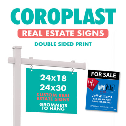 Real Estate Signs - Coroplast Material