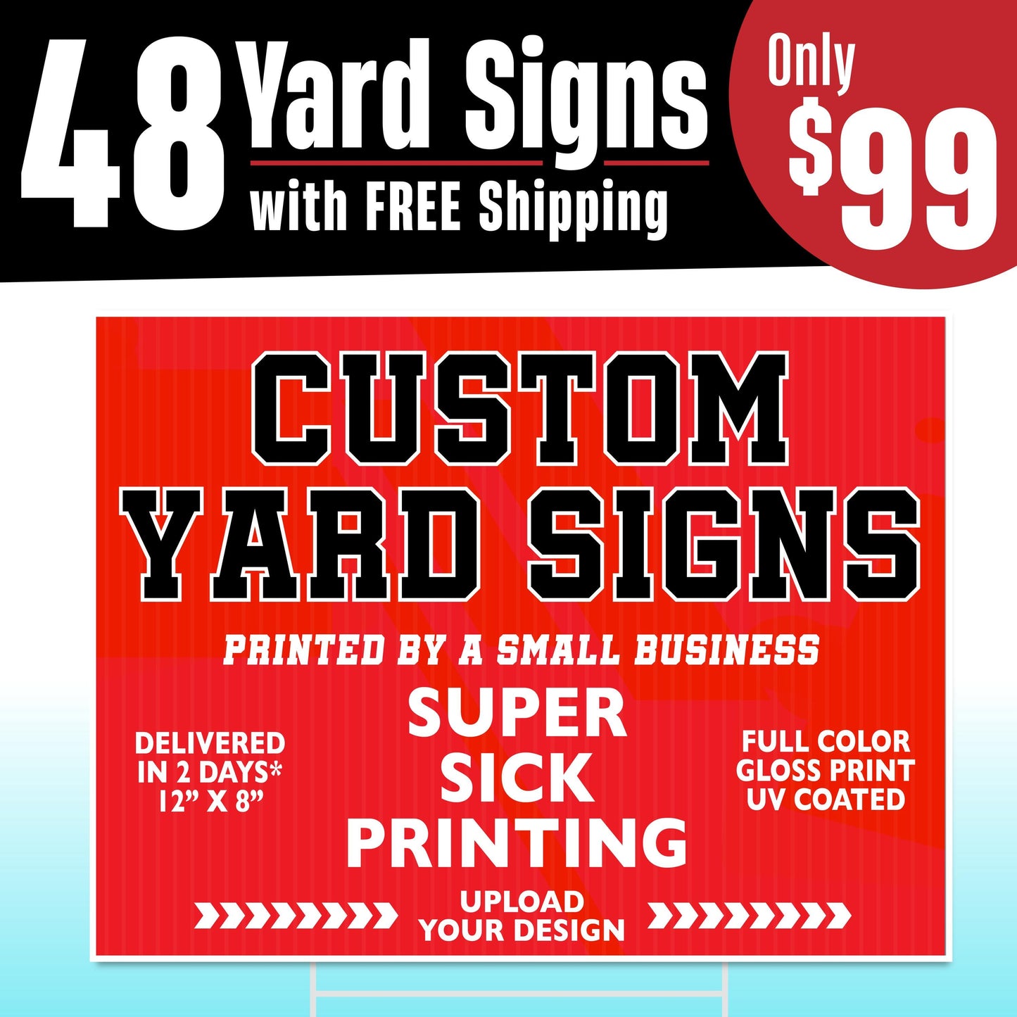 48 Custom Yard SIGN Printing - design example