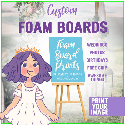 Foam Board Printing, Custom Foam Board, Weddings, Custom Signs, Printing, Birthday Boards, Free Shipping, Awesome Quality