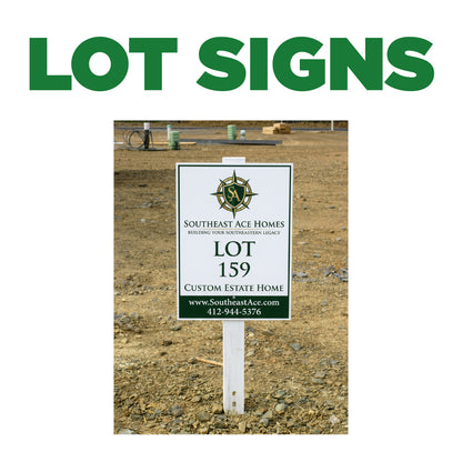 Lot Signs, Home Site Signs, A-Frame Signs - design example